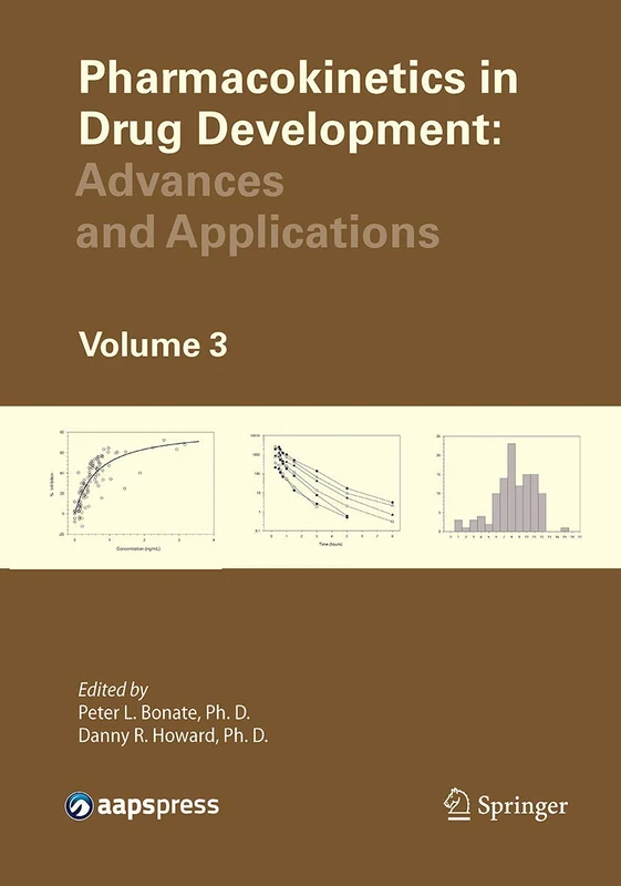 Pharmacokinetics in Drug Development: Advances and Applications, Volume 3