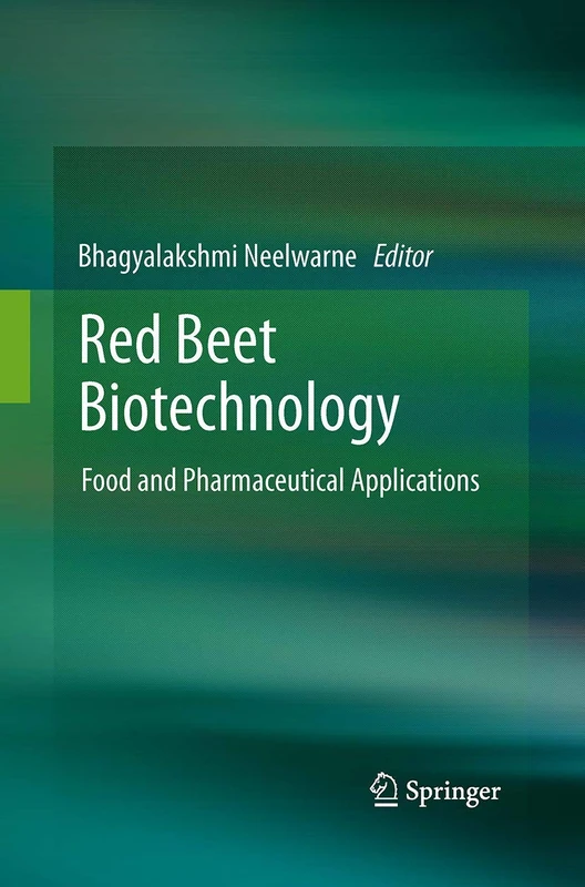 Red Beet Biotechnology: Food and Pharmaceutical Applications