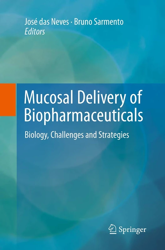 Springer - Mucosal Delivery of Biopharmaceuticals Book