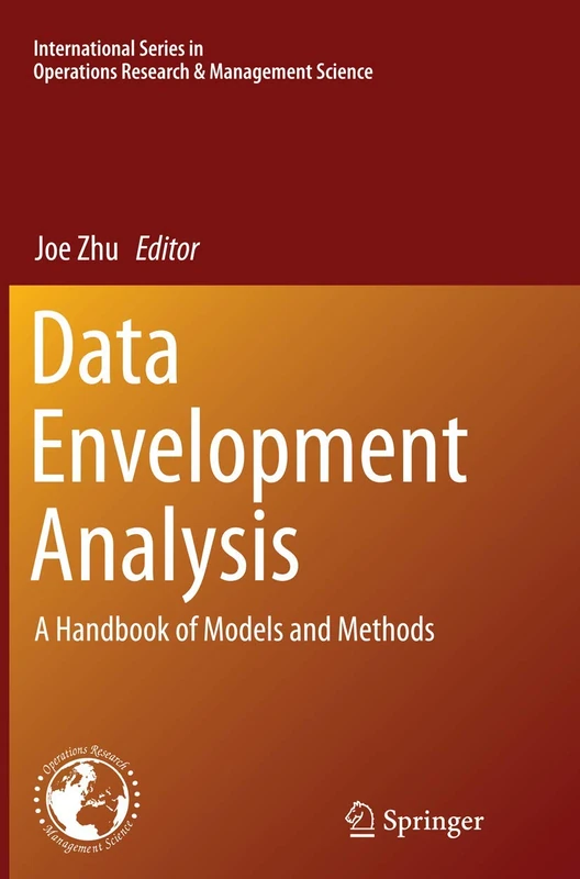 Springer Data Envelopment Analysis Handbook - Series 221