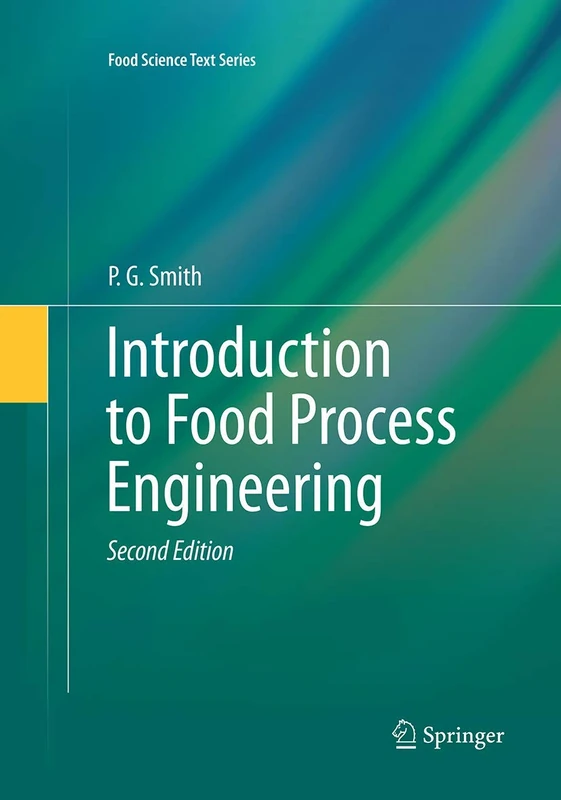 Introduction to Food Process Engineering (Food Science Text Series)