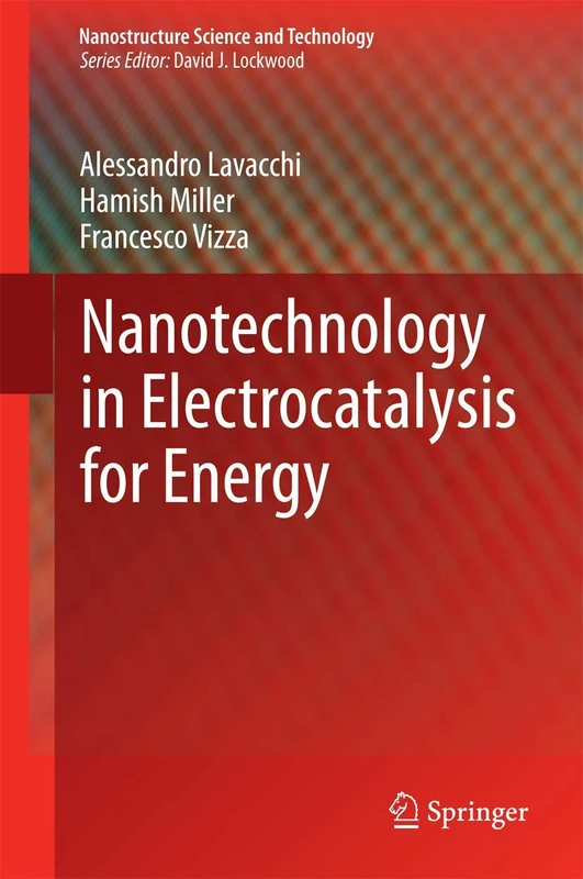 Springer Nanotechnology in Electrocatalysis for Energy Book