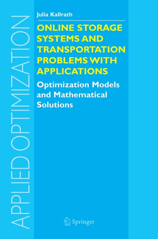 Springer Online Storage and Transportation Optimization Models