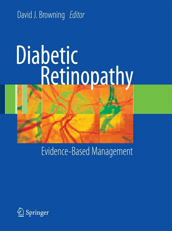 Diabetic Retinopathy: Evidence-Based Management