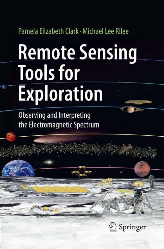 Remote Sensing Tools for Exploration: Observing and Interpreting the Electromagnetic Spectrum - Image 1
