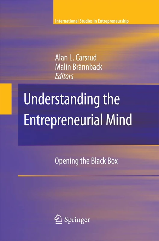 Understanding the Entrepreneurial Mind: Opening the Black Box: 24 (International Studies in Entrepreneurship, 24) - Image 1