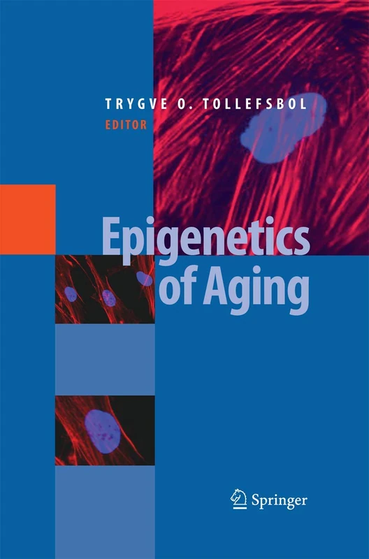 Epigenetics of Aging