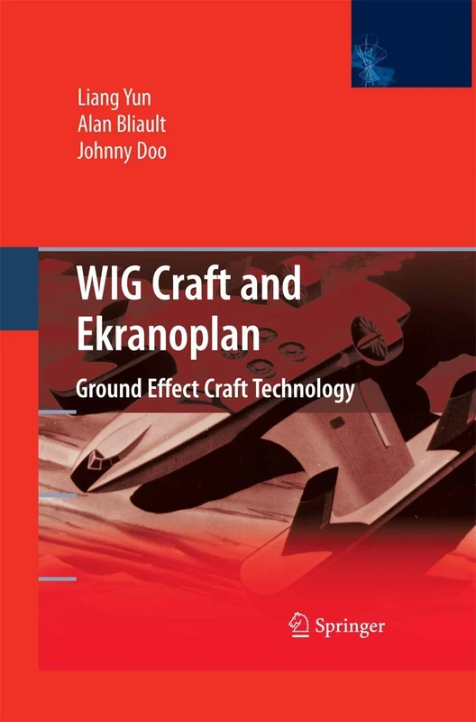 WIG Craft and Ekranoplan: Ground Effect Craft Technology