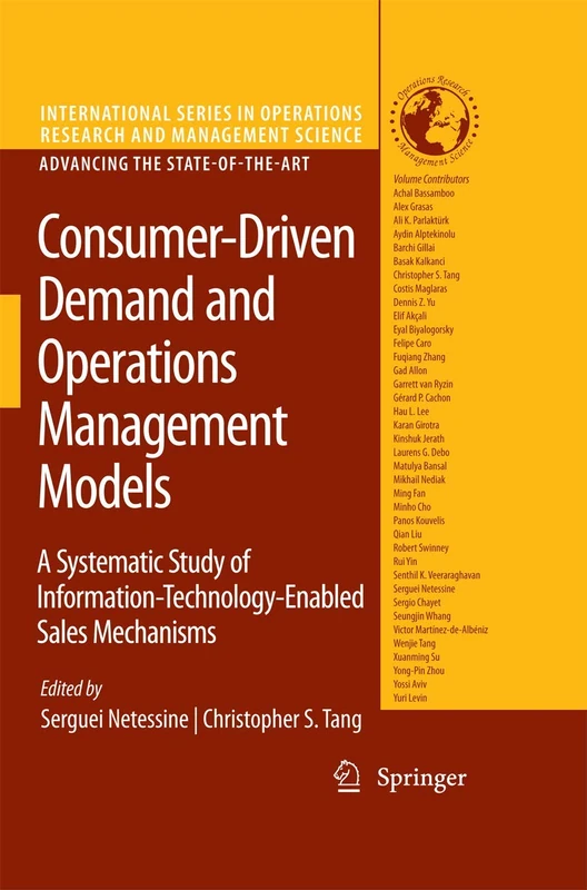 Consumer-Driven Demand and Operations Management Models: A Systematic Study of Information-Technology-Enabled Sales Mechanisms: 131 (International ... Research & Management Science, 131) - Image 1