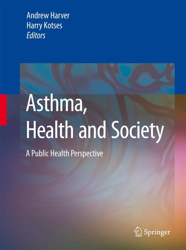 Springer - Asthma, Health and Society: A Public Health Perspective