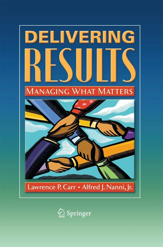 Delivering Results: Managing What Matters - Image 1