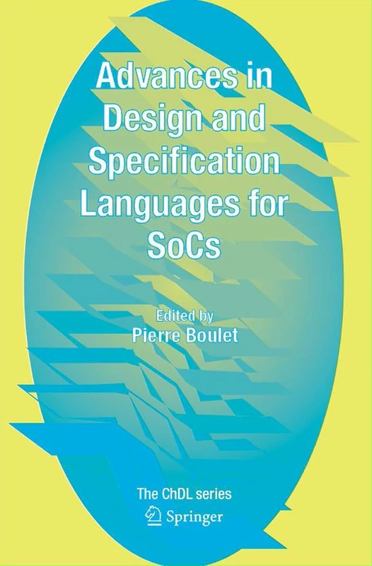 Springer Advances in Design and Specification Languages for SoCs