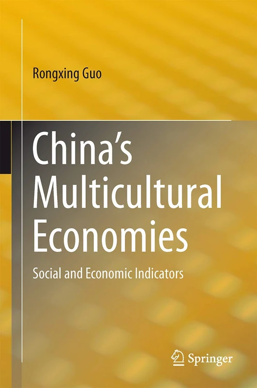 China’s Multicultural Economies: Social and Economic Indicators - Image 1