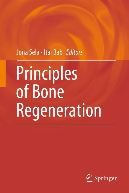 Principles of Bone Regeneration