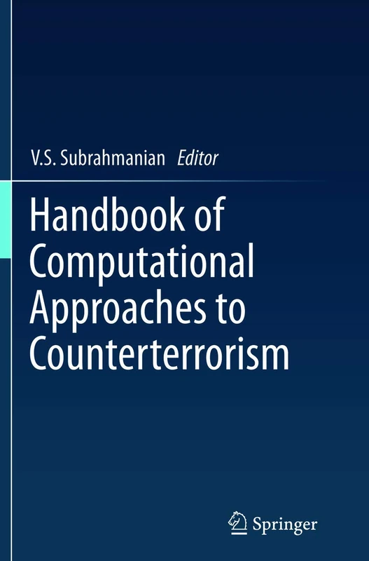 Handbook of Computational Approaches to Counterterrorism