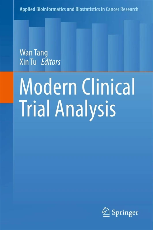 Springer Modern Clinical Trial Analysis - Cancer Research Book
