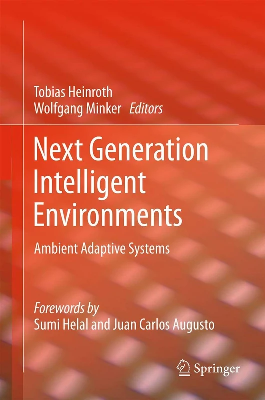 Next Generation Intelligent Environments: Ambient Adaptive Systems - Image 1