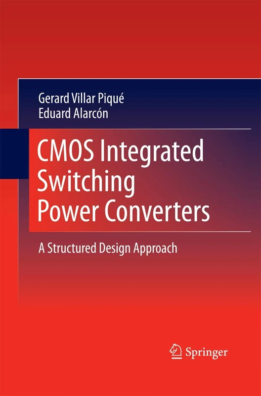 CMOS Integrated Switching Power Converters: A Structured Design Approach