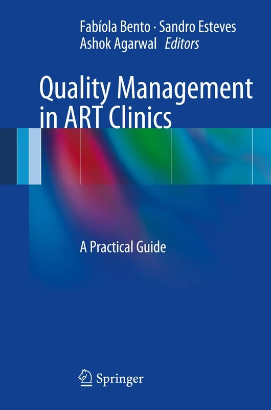 Quality Management in ART Clinics: A Practical Guide