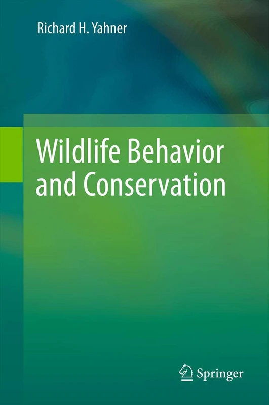 Springer - Wildlife Behavior and Conservation Book