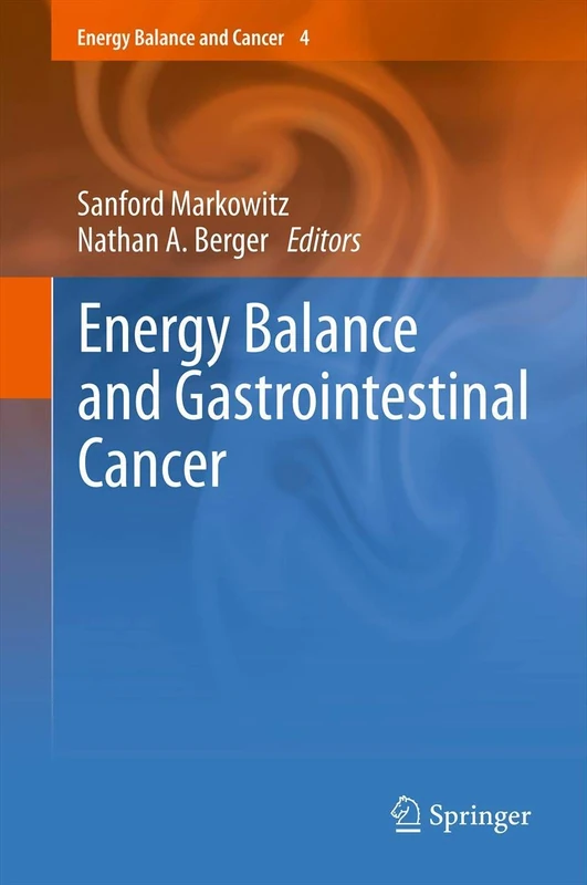 Springer - Energy Balance and Gastrointestinal Cancer, 4