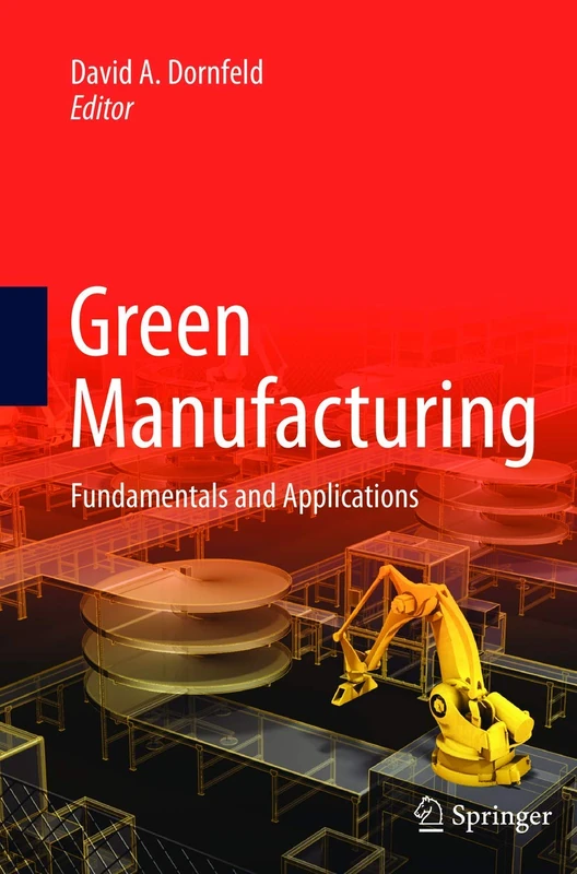 Green Manufacturing: Fundamentals and Applications