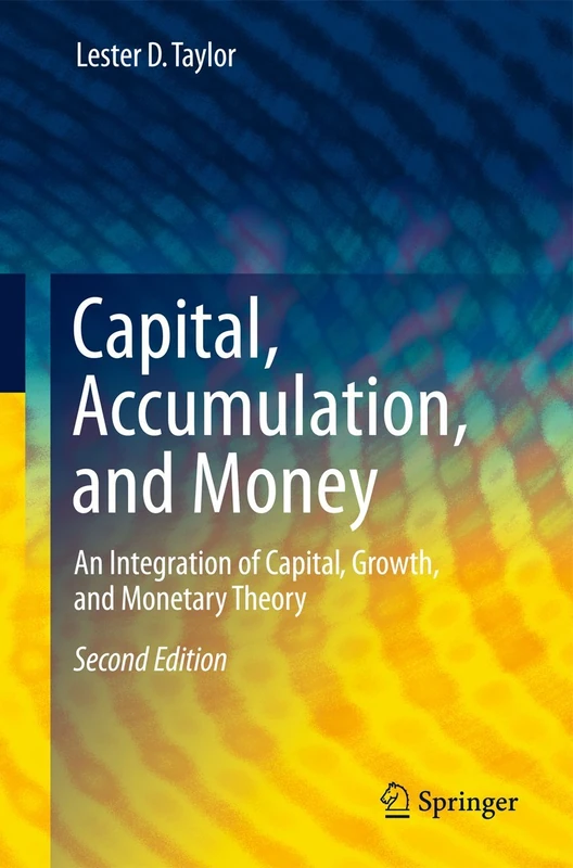 Springer - Capital, Accumulation, and Money Book