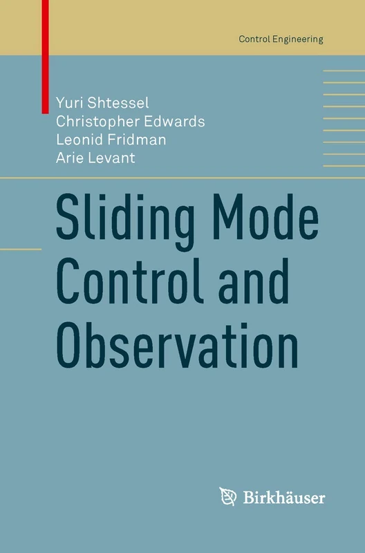 Sliding Mode Control and Observation (Control Engineering)