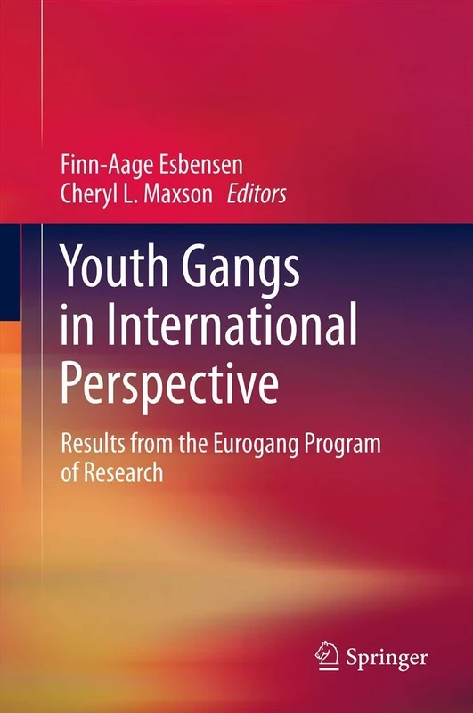 Youth Gangs in International Perspective: Results from the Eurogang Program of Research
