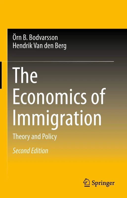 Springer - The Economics of Immigration: Theory and Policy