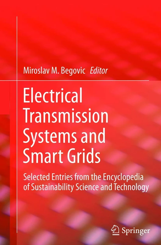 Springer - Electrical Transmission Systems and Smart Grids Book