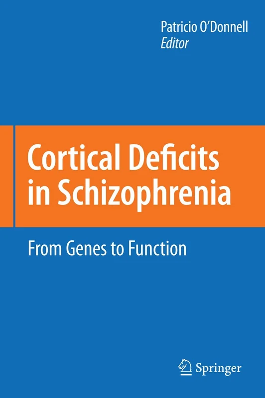 Cortical Deficits in Schizophrenia: From Genes to Function - Image 1