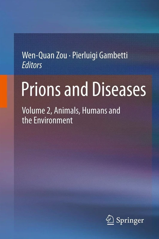 Prions and Diseases: Volume 2, Animals, Humans and the Environment