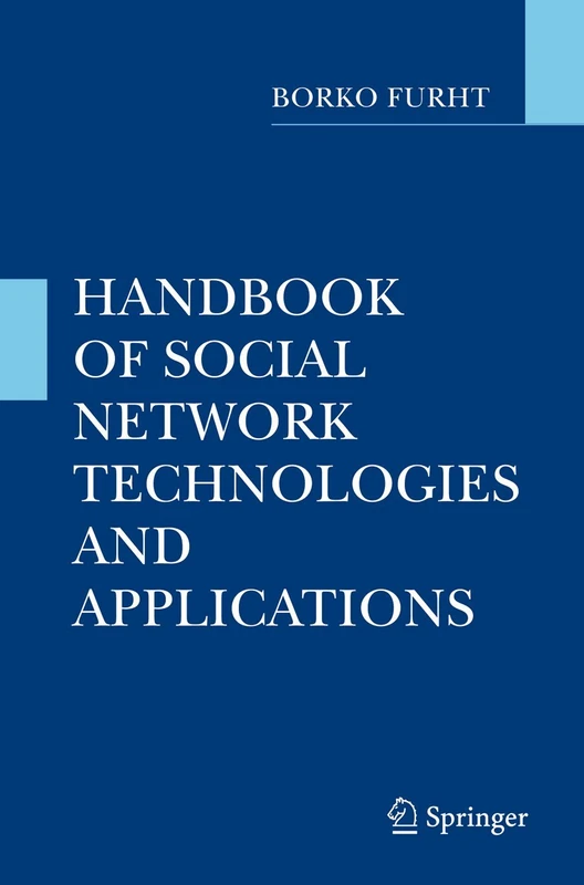 Springer Handbook of Social Network Technologies and Applications