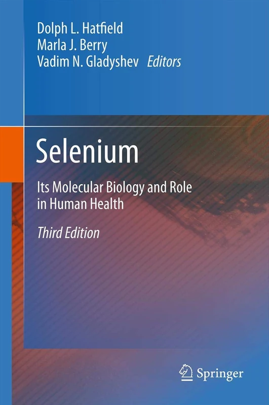 Selenium: Its Molecular Biology and Role in Human Health