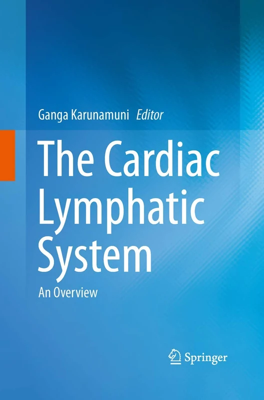 The Cardiac Lymphatic System: An Overview