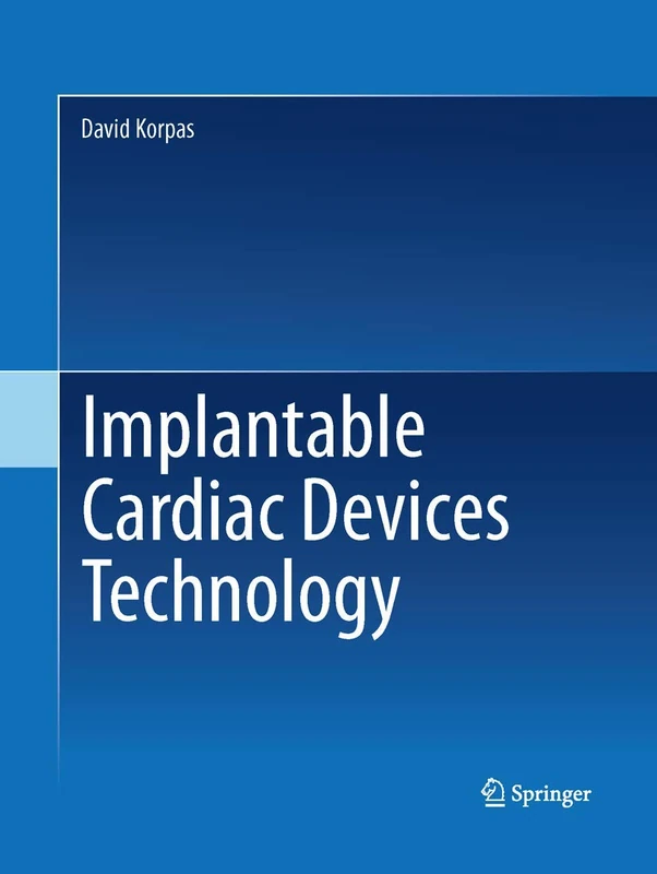 Implantable Cardiac Devices Technology
