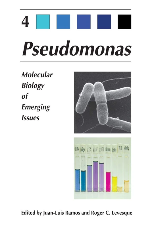 Pseudomonas: Volume 4: Molecular Biology of Emerging Issues