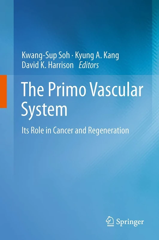 The Primo Vascular System: Its Role in Cancer and Regeneration - Image 1
