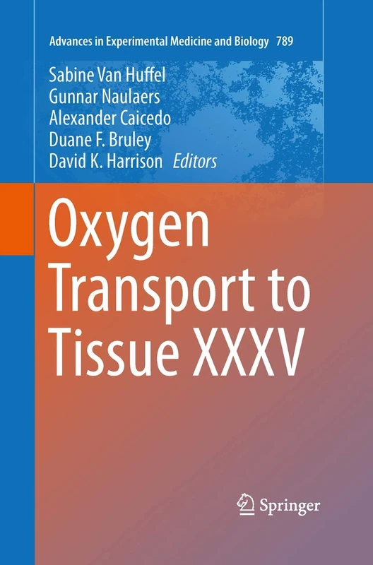 Springer Oxygen Transport to Tissue XXXV - ISOTT Conference
