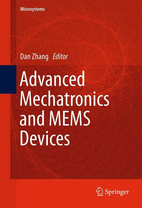 Advanced Mechatronics and MEMS Devices: 23 (Microsystems, 23) - Image 1