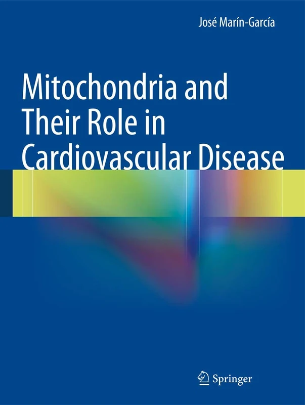 Springer - Mitochondria and Their Role in Cardiovascular Disease