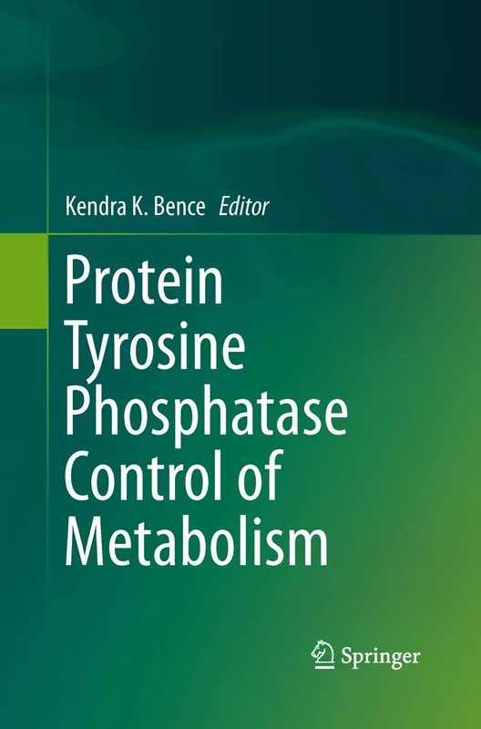 Springer Protein Tyrosine Phosphatase Control of Metabolism