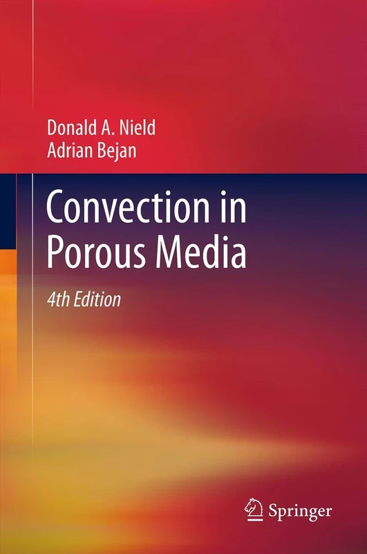 Springer Convection in Porous Media - 4th Edition Textbook