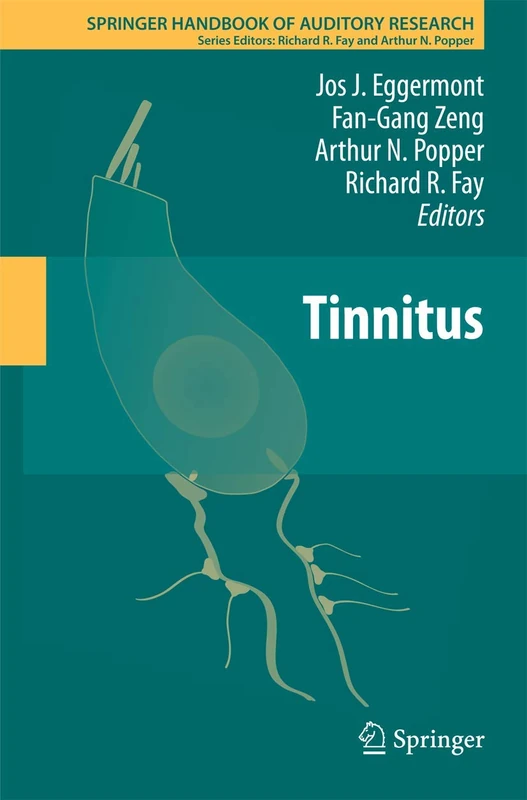Tinnitus: 44 (Springer Handbook of Auditory Research, 44)