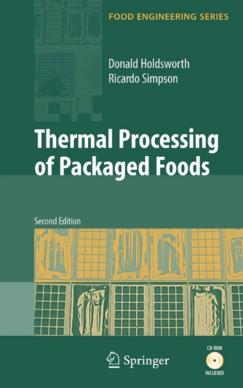 Thermal Processing of Packaged Foods (Food Engineering Series)