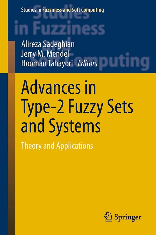 Springer Advances in Type-2 Fuzzy Sets and Systems - Book 301