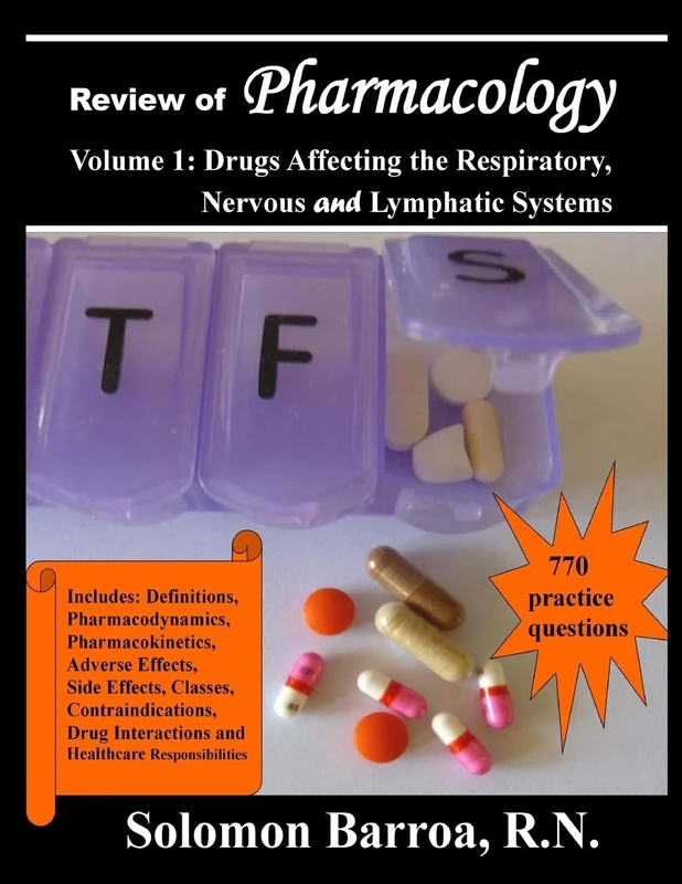 Review of Pharmacology: Volume 1 (Drugs Affecting the Respiratory, Nervous and Lymphatic Systems)