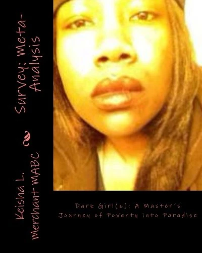 Dark Girl(z): A Master's Journey of Poverty into Paradise Vol 2 - Image 1