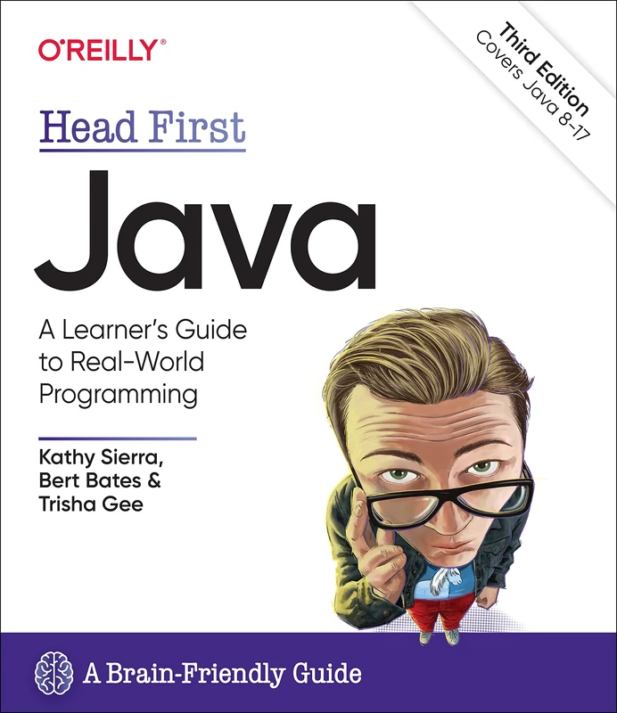 Head First Java, 3rd Edition: A Brain-Friendly Guide